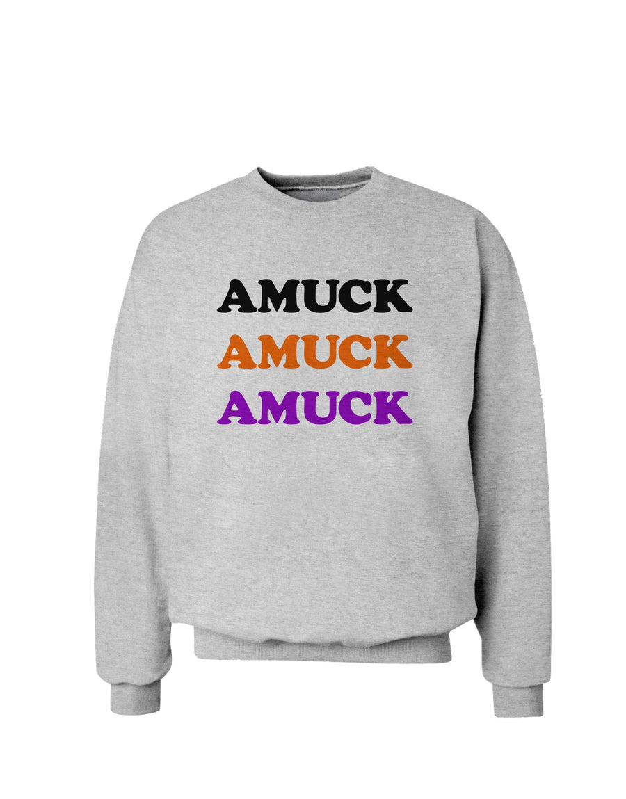 Amuck Amuck Amuck Halloween Sweatshirt-Sweatshirts-TooLoud-White-Small-Davson Sales