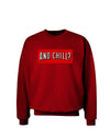 And Chill Adult Dark Sweatshirt-Sweatshirts-TooLoud-Deep-Red-Small-Davson Sales