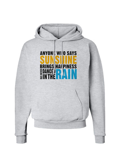 Anyone Who Says Sunshine Inspirational Quote Hoodie Sweatshirt-Hoodie-TooLoud-AshGray-Small-Davson Sales