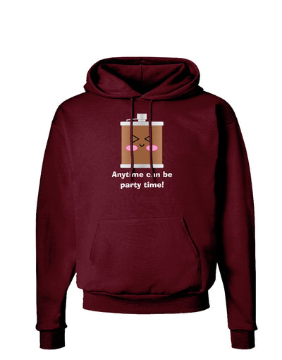 Anytime can be party time Dark Hoodie Sweatshirt-Hoodie-TooLoud-Maroon-Small-Davson Sales