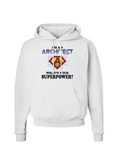 Architect - Superpower Hoodie Sweatshirt-Hoodie-TooLoud-White-Small-Davson Sales