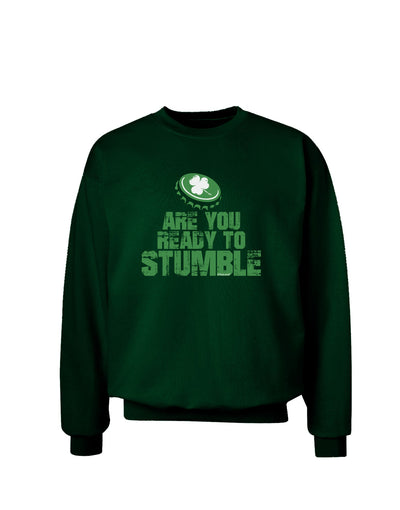 Are You Ready To Stumble Funny Adult Dark Sweatshirt by TooLoud-Sweatshirts-TooLoud-Deep-Forest-Green-Small-Davson Sales