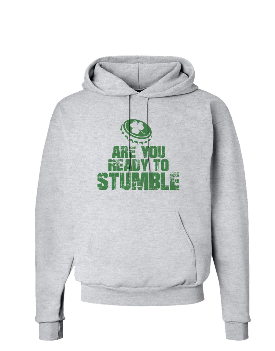 Are You Ready To Stumble Funny Hoodie Sweatshirt by TooLoud-Hoodie-TooLoud-White-Small-Davson Sales