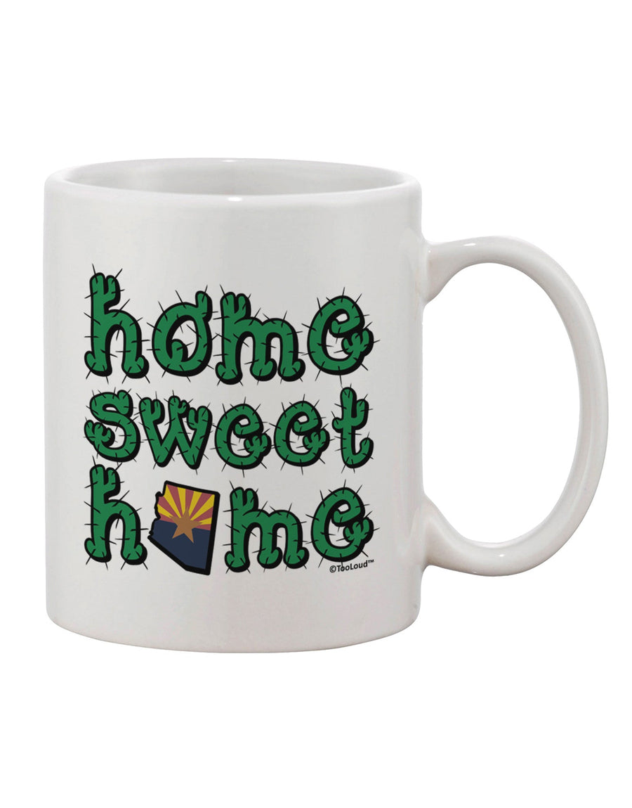 Arizona-inspired 11 oz Coffee Mug - Perfect for Home Sweet Home - TooLoud-11 OZ Coffee Mug-TooLoud-White-Davson Sales