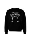 At My Age I Need Glasses - Martini Adult Dark Sweatshirt by TooLoud-Sweatshirts-TooLoud-Black-Small-Davson Sales