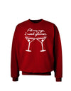 At My Age I Need Glasses - Martini Adult Dark Sweatshirt by TooLoud-Sweatshirts-TooLoud-Deep-Red-Small-Davson Sales