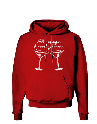 At My Age I Need Glasses - Martini Distressed Dark Hoodie Sweatshirt by TooLoud-Hoodie-TooLoud-Red-Small-Davson Sales