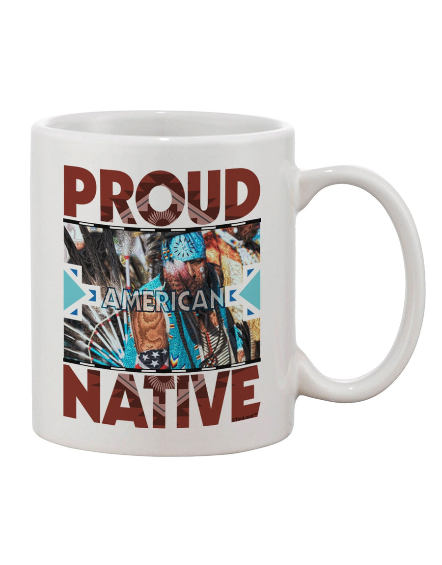 Authentic Native American Inspired 11 oz Coffee Mug - TooLoud-11 OZ Coffee Mug-TooLoud-White-Davson Sales