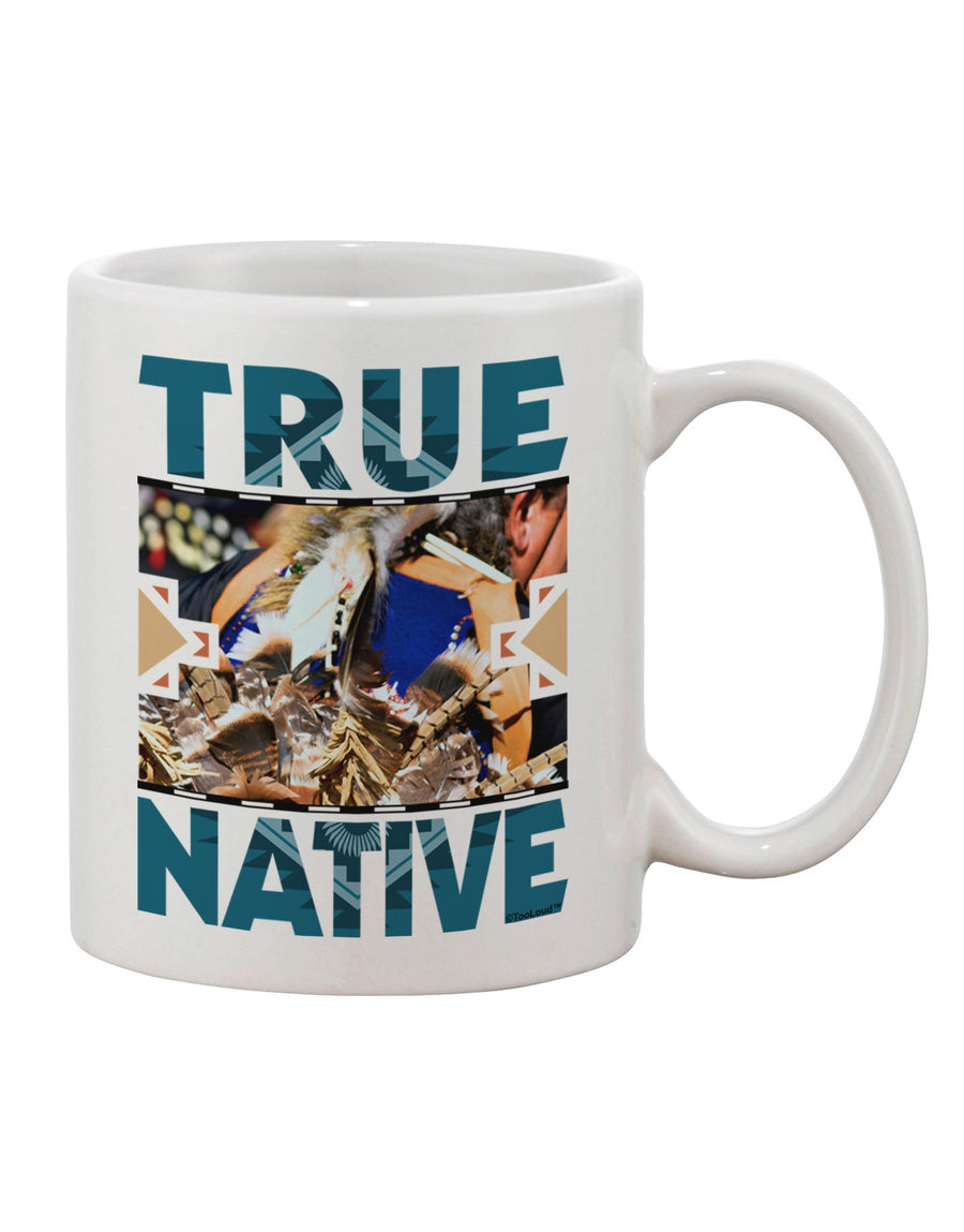 Authentic Native American Inspired 11 oz Coffee Mug - TooLoud-11 OZ Coffee Mug-TooLoud-White-Davson Sales