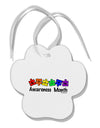 Autism Awareness Month - Colorful Puzzle Pieces Paw Print Shaped Ornament by TooLoud-Ornament-TooLoud-White-Davson Sales