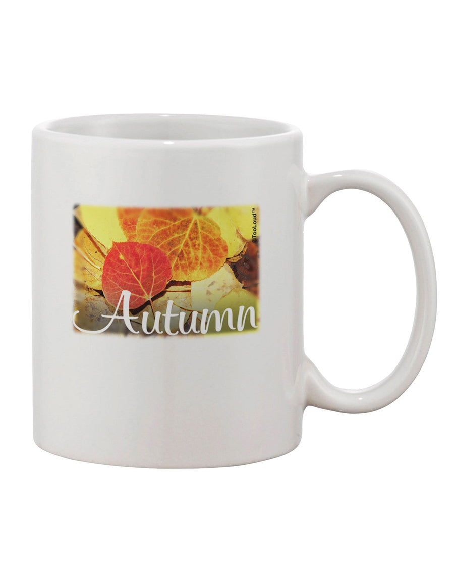 Autumn Text Printed 11 oz Coffee Mug - Perfect for Savoring the Colorado Vibes TooLoud-11 OZ Coffee Mug-TooLoud-White-Davson Sales