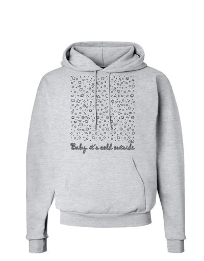 Baby It's Cold Outside Falling Snowflakes - Christmas Hoodie Sweatshirt-Hoodie-TooLoud-AshGray-Small-Davson Sales