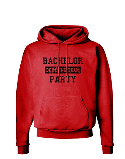 Bachelor Party Drinking Team - Distressed Hoodie Sweatshirt-Hoodie-TooLoud-Red-Small-Davson Sales