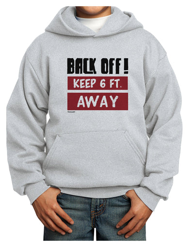 BACK OFF Keep 6 Feet Away Youth Hoodie Pullover Sweatshirt-Youth Hoodie-TooLoud-Ash-XS-Davson Sales