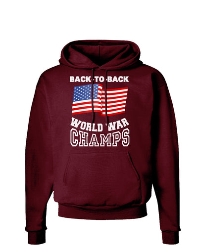 Back to Back World War Champs Dark Hoodie Sweatshirt-Hoodie-TooLoud-Maroon-Small-Davson Sales