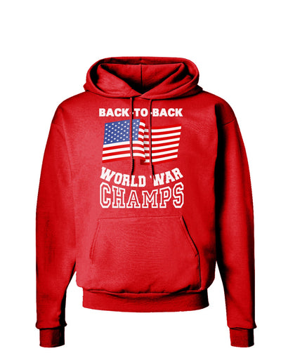 Back to Back World War Champs Dark Hoodie Sweatshirt-Hoodie-TooLoud-Red-Small-Davson Sales