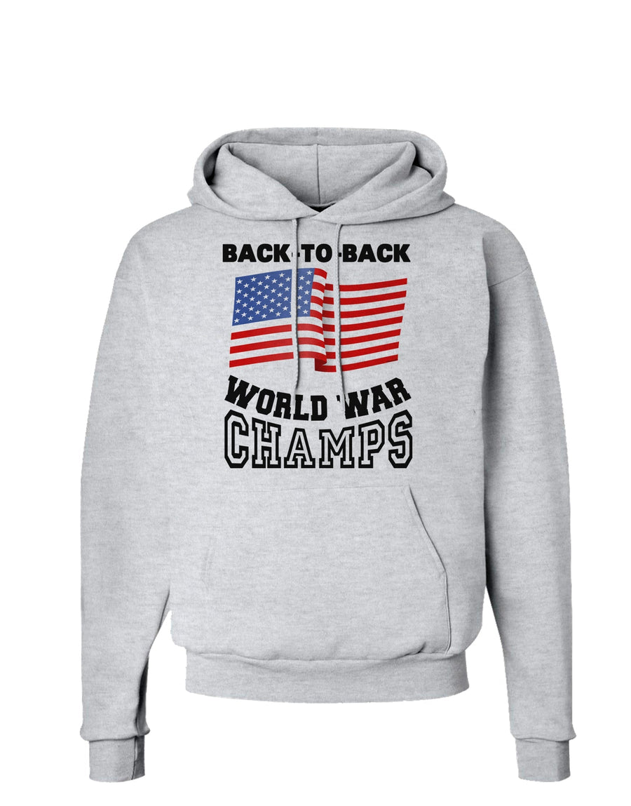 Back to Back World War Champs Hoodie Sweatshirt-Hoodie-TooLoud-White-Small-Davson Sales