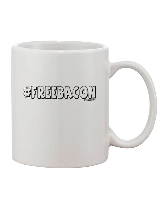 Bacon-Inspired Decorative Printed 11 oz Coffee Mug - Expertly Crafted Drinkware TooLoud-11 OZ Coffee Mug-TooLoud-White-Davson Sales
