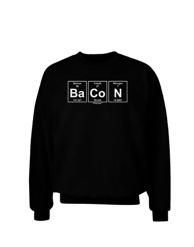 Bacon Periodic Table of Elements Adult Dark Sweatshirt by TooLoud-Sweatshirts-TooLoud-Black-Small-Davson Sales