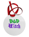 Bad Witch Color Green Circular Metal Ornament-Ornament-TooLoud-White-Davson Sales