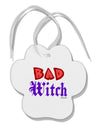 Bad Witch Color Red Paw Print Shaped Ornament-Ornament-TooLoud-White-Davson Sales