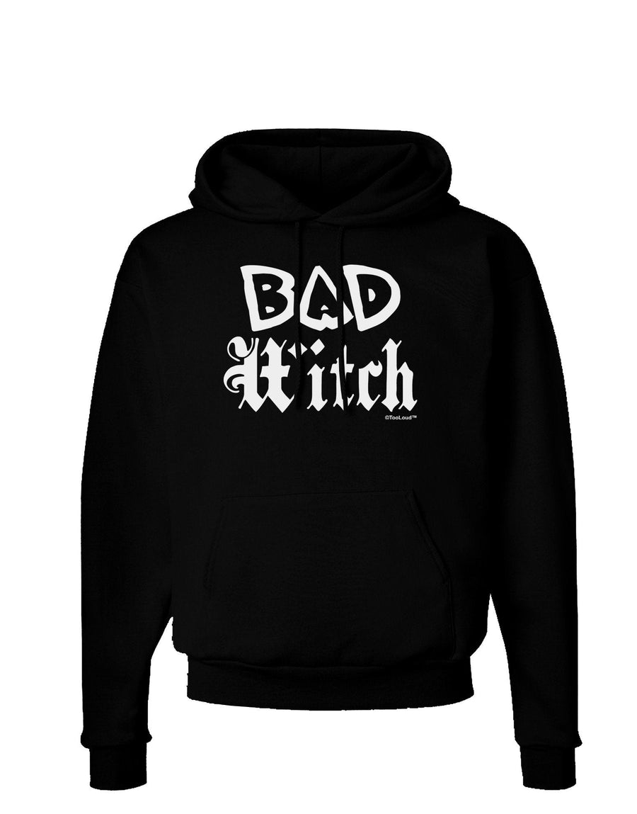 Bad Witch Dark Hoodie Sweatshirt-Hoodie-TooLoud-Black-XXX-Large-Davson Sales