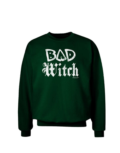 Bad Witch Distressed Adult Dark Sweatshirt-Sweatshirts-TooLoud-Deep-Forest-Green-Small-Davson Sales