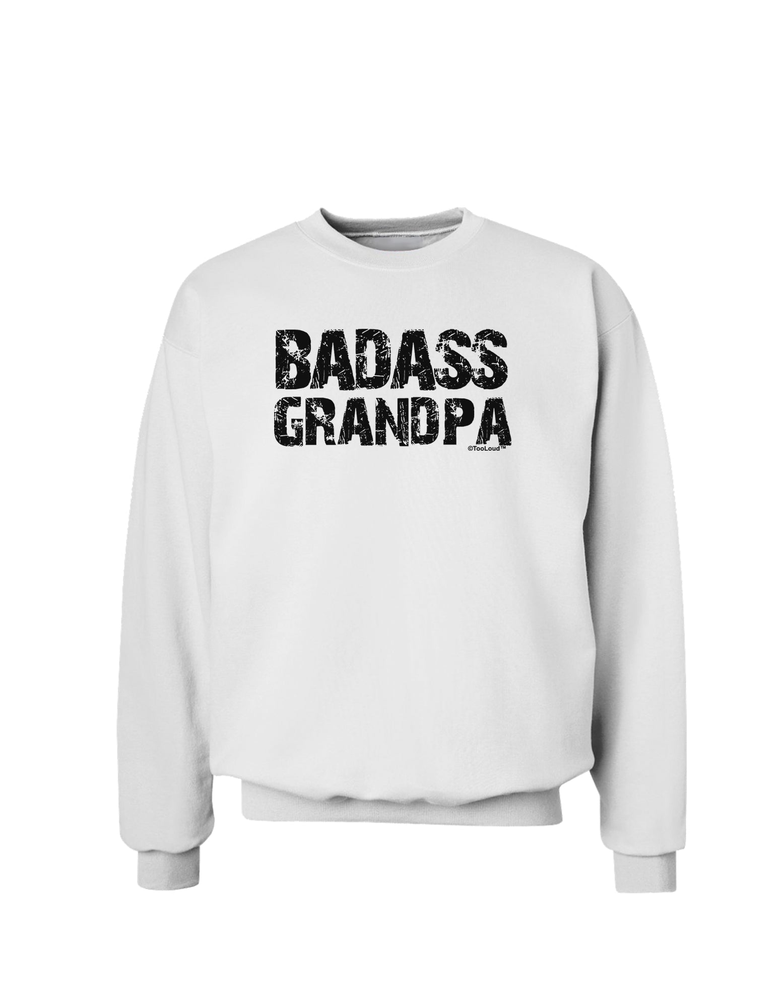 Badass Grandpa Sweatshirt by TooLoud-Sweatshirts-TooLoud-White-Small-Davson Sales