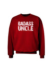 Badass Uncle Adult Dark Sweatshirt by TooLoud-Sweatshirts-TooLoud-Deep-Red-Small-Davson Sales