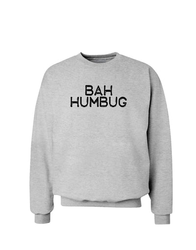 Bah Humbug Design - Grunge Sweatshirt-Sweatshirts-TooLoud-AshGray-Small-Davson Sales