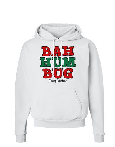 Bah Humbug Merry Christmas Hoodie Sweatshirt-Hoodie-TooLoud-White-Small-Davson Sales