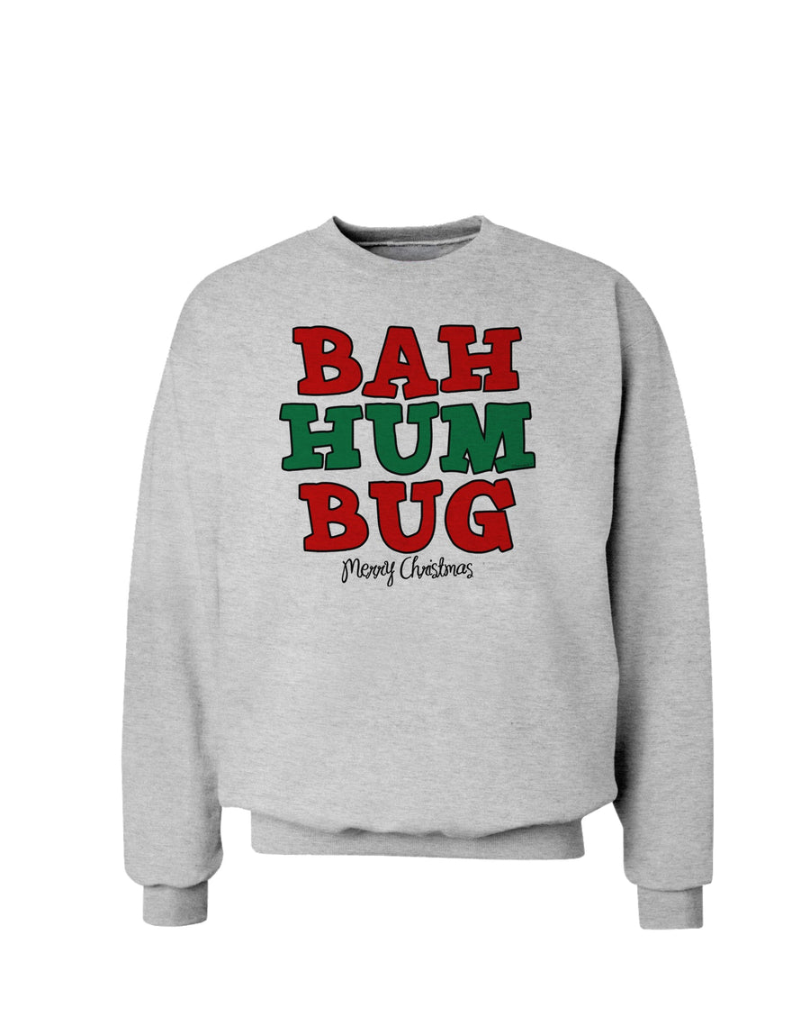 Bah Humbug Merry Christmas Sweatshirt-Sweatshirts-TooLoud-White-Small-Davson Sales