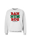 Bah Humbug Merry Christmas Sweatshirt-Sweatshirts-TooLoud-White-Small-Davson Sales