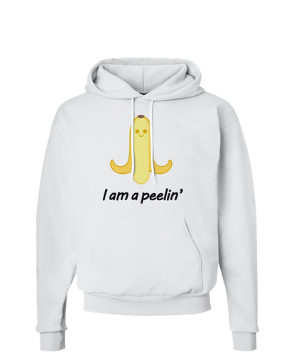 Banana - I am a Peelin Hoodie Sweatshirt-Hoodie-TooLoud-White-Small-Davson Sales