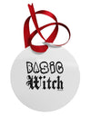 Basic Witch Distressed Circular Metal Ornament-Ornament-TooLoud-White-Davson Sales