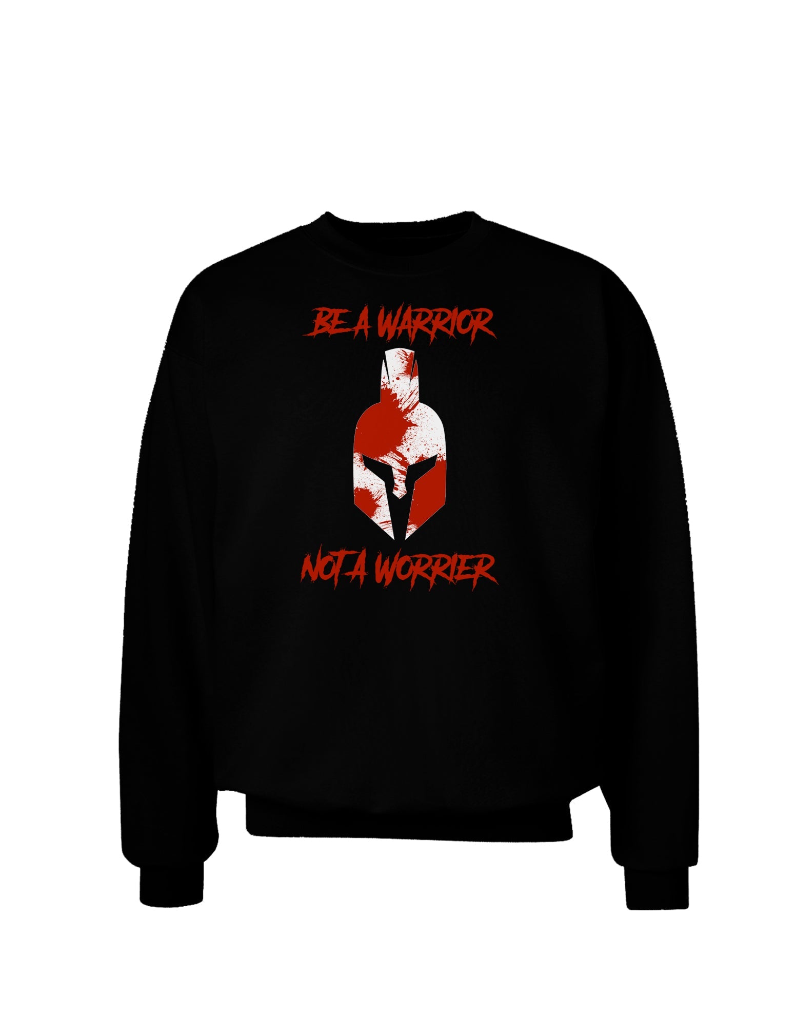 Be a Warrior Not a Worrier Adult Dark Sweatshirt by TooLoud-TooLoud-Black-Small-Davson Sales