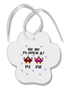 Be My Player 2 Paw Print Shaped Ornament-Ornament-TooLoud-White-Davson Sales