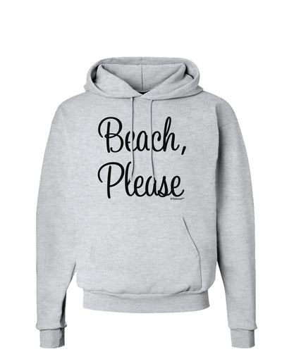 Beach Please Hoodie Sweatshirt-Hoodie-TooLoud-AshGray-Small-Davson Sales