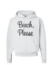 Beach Please Hoodie Sweatshirt-Hoodie-TooLoud-White-Small-Davson Sales