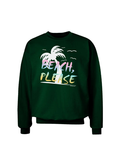 Beach Please - Summer Colors with Palm Trees Adult Dark Sweatshirt-Sweatshirts-TooLoud-Deep-Forest-Green-Small-Davson Sales