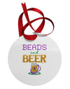 Beads And Beer Circular Metal Ornament-Ornament-TooLoud-White-Davson Sales