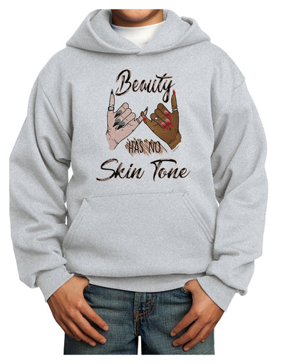 Beauty has no skin Tone Youth Hoodie Pullover Sweatshirt-Youth Hoodie-TooLoud-Ash-XS-Davson Sales