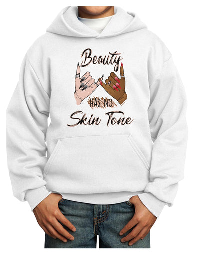 Beauty has no skin Tone Youth Hoodie Pullover Sweatshirt-Youth Hoodie-TooLoud-White-XS-Davson Sales