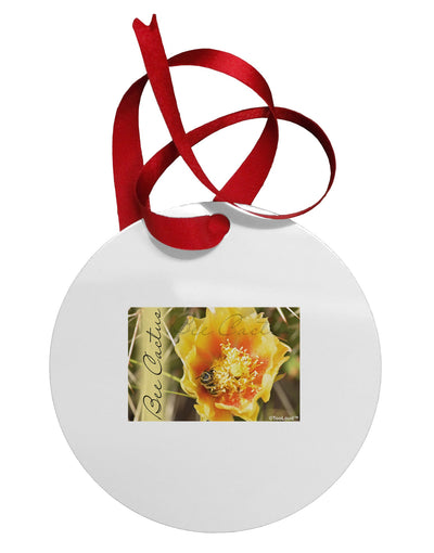 Bee Cactus with Text Circular Metal Ornament-Ornament-TooLoud-White-Davson Sales