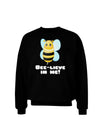 Bee-lieve In Me Adult Dark Sweatshirt-Sweatshirts-TooLoud-Black-XXX-Large-Davson Sales