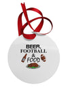 Beer Football Food Circular Metal Ornament-Ornament-TooLoud-White-Davson Sales