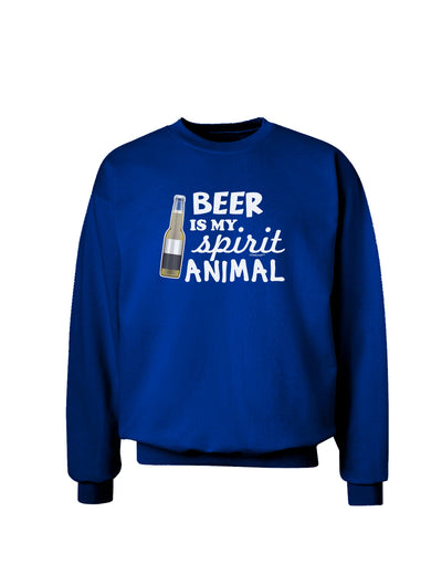 Beer Is My Spirit Animal Adult Dark Sweatshirt-Sweatshirts-TooLoud-Deep-Royal-Blue-Small-Davson Sales