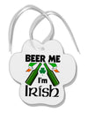 Beer Me I'm Irish Paw Print Shaped Ornament-Ornament-TooLoud-White-Davson Sales