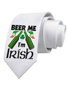 Beer Me I'm Irish Printed White Necktie