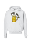 Beer Vibes Hoodie Sweatshirt-Hoodie-TooLoud-White-Small-Davson Sales